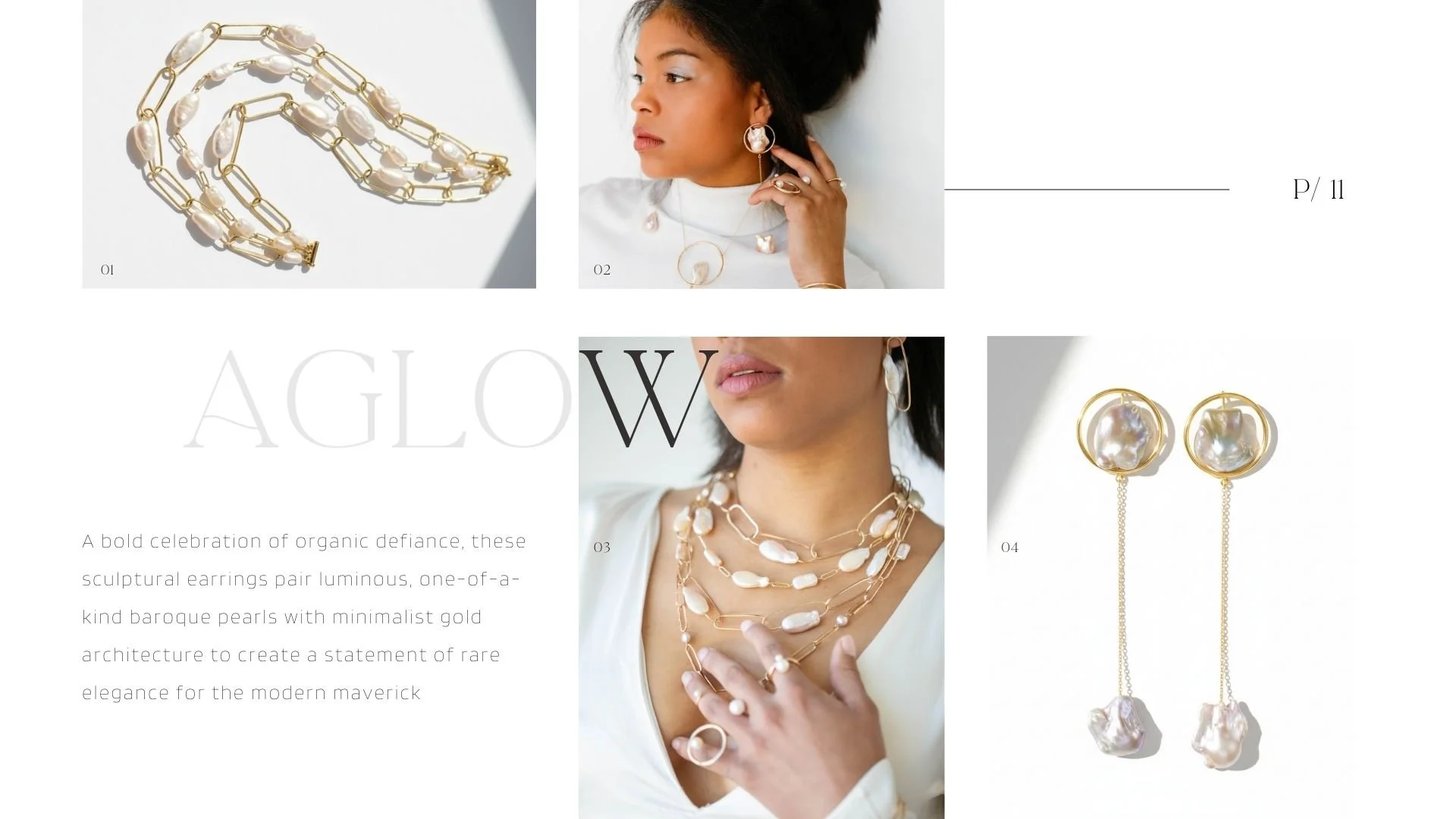 Aglow lookbook page showcasing bold baroque pearl jewelry, including a gold paperclip-chain pearl bracelet, a model wearing layered pearl and gold chain necklaces, and long gold drop earrings with baroque pearl charms.