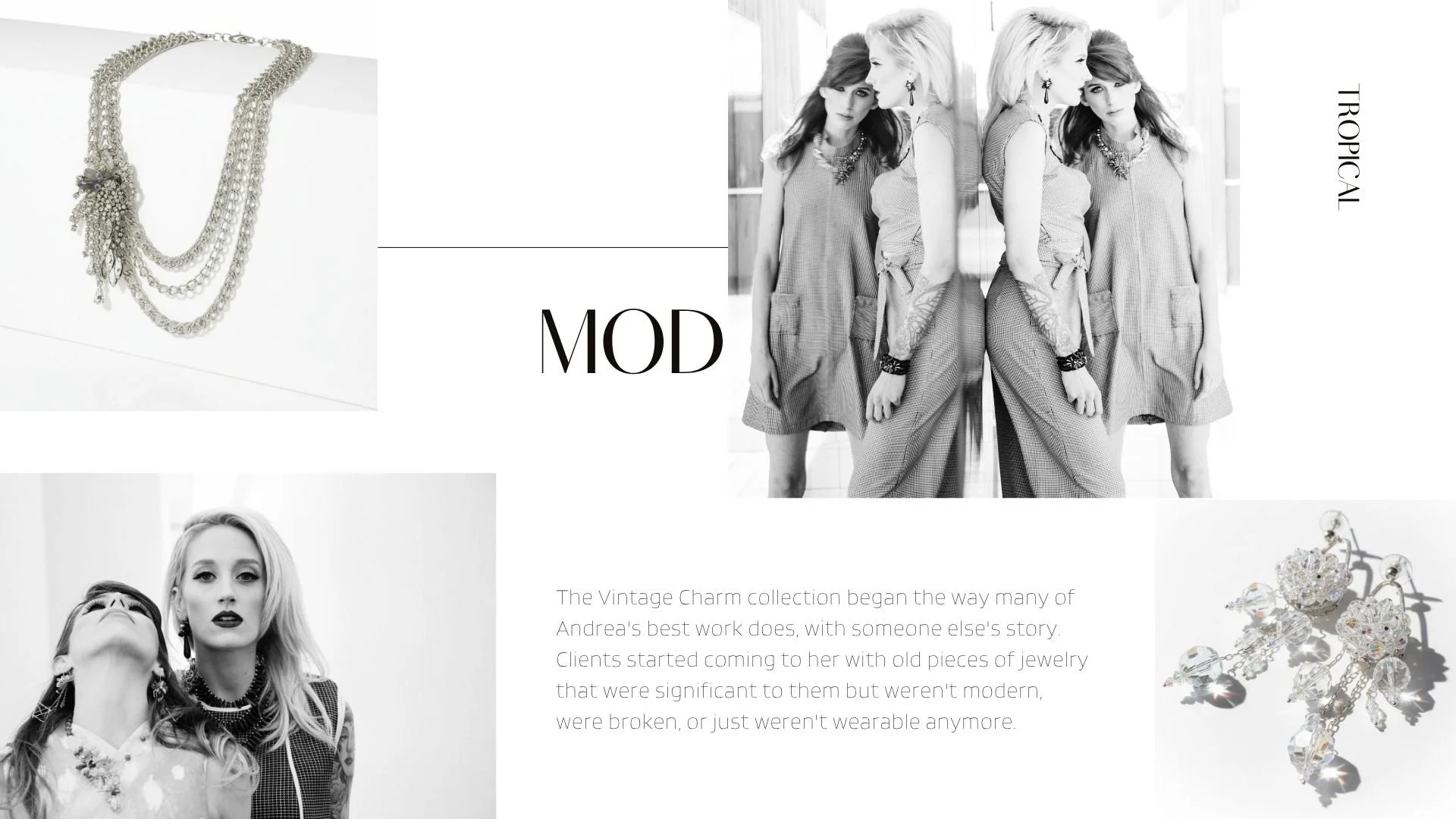 Mod lookbook collage with black-and-white model portraits, a layered silver necklace, and crystal drop earrings on white.