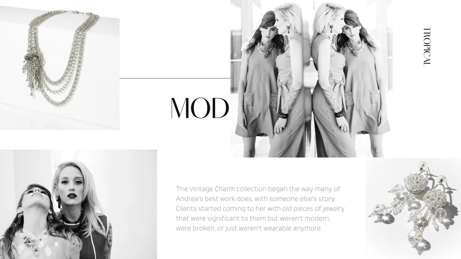 Mod lookbook collage with black-and-white model portraits, a layered silver necklace, and crystal drop earrings on white.