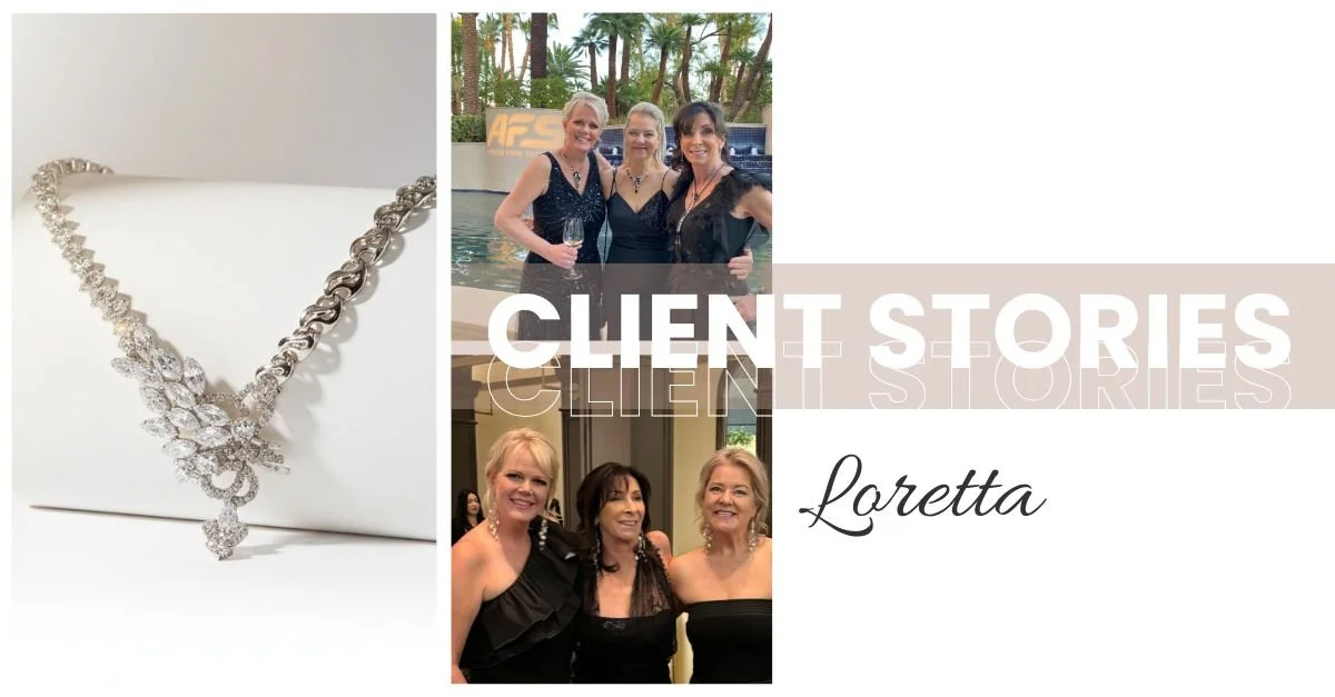 Collage featuring a diamond statement necklace, client event photos, and “Client Stories Loretta” text on a soft neutral background.