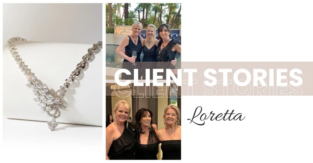 Collage featuring a diamond statement necklace, client event photos, and "Client Stories Loretta" text on a soft neutral background.