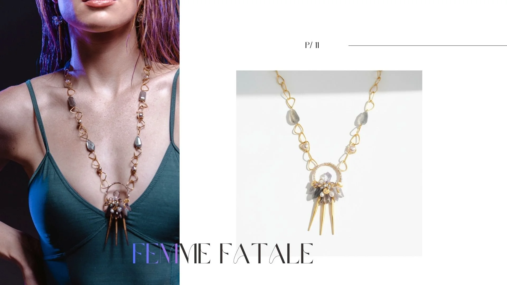 Lookbook spread featuring a close-up portrait of a woman wearing a gold pendant necklace with smoky gemstones and spike details, alongside a product photo of the same statement necklace with heart-shaped links and a clustered gemstone centerpiece.