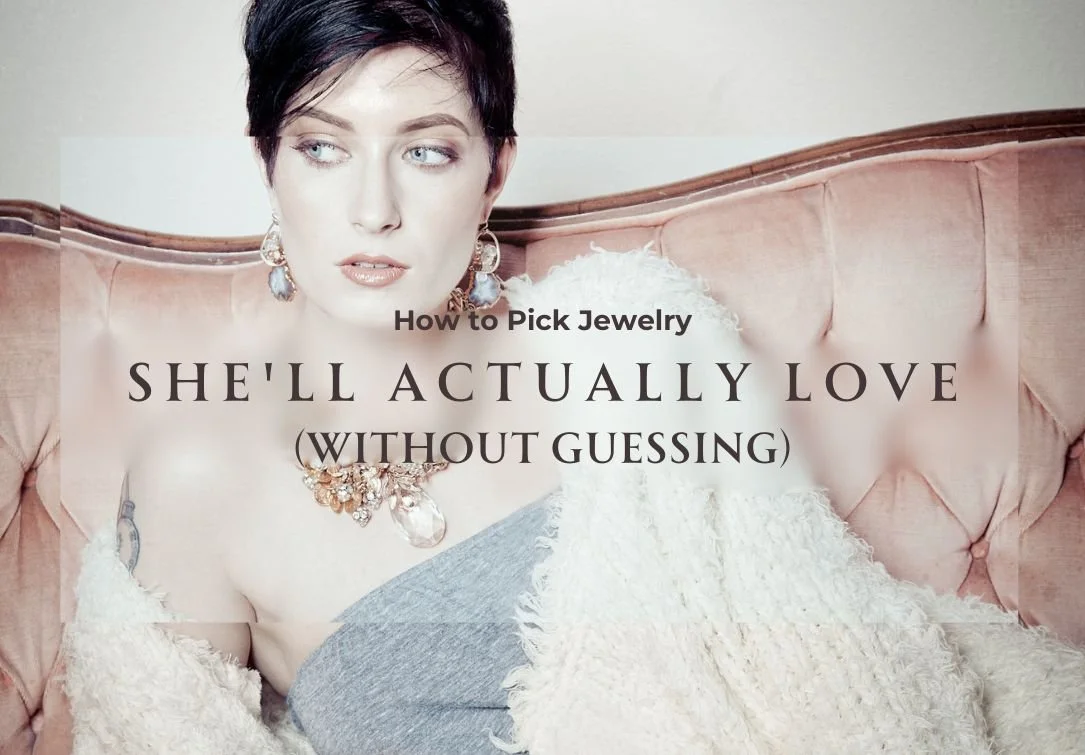 Editorial graphic of a woman in statement jewelry with text overlay reading “How to Pick Jewelry She’ll Actually Love (Without Guessing).”