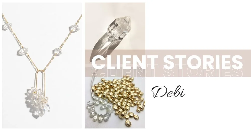 Collage featuring a delicate gold necklace with clear crystal pendant, gemstone detail shots, and "Client Stories Debi" text.