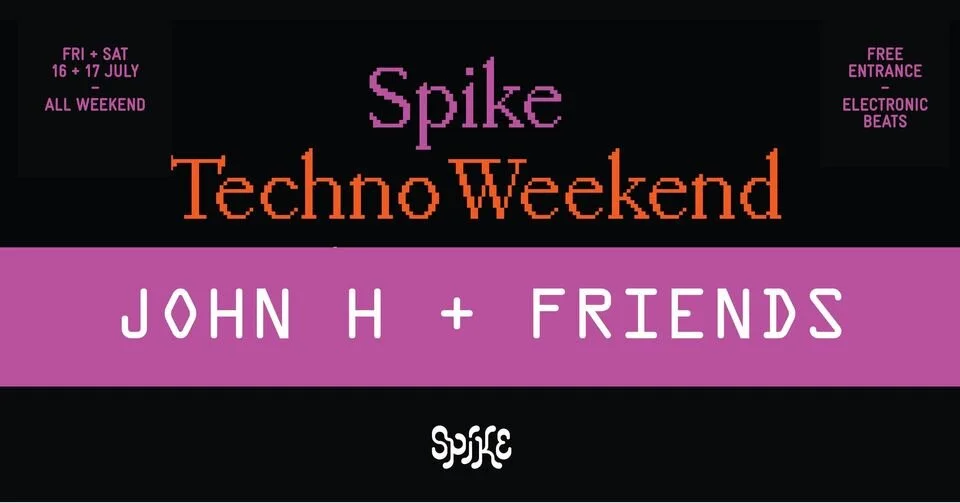 Spike Techno Weekend