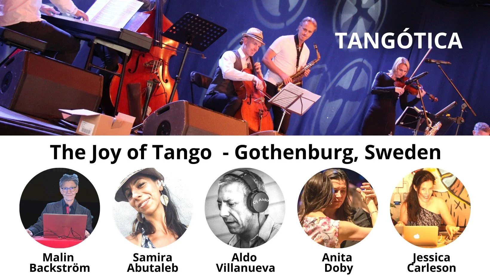 The Joy of Tango - Gothenburg, Sweden