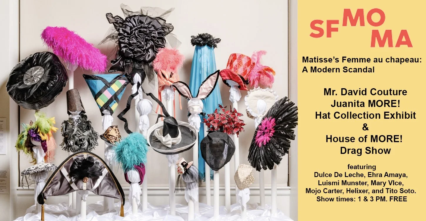 SFMOMA - Mr. David Couture / Juanita MORE! Hat Exhibition 