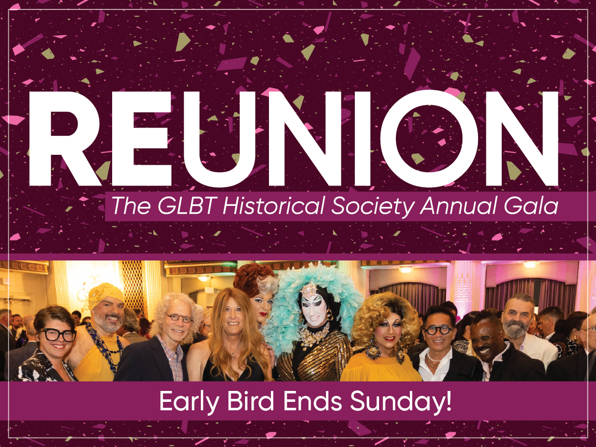 Reunion - GLBT Historical Society Gala