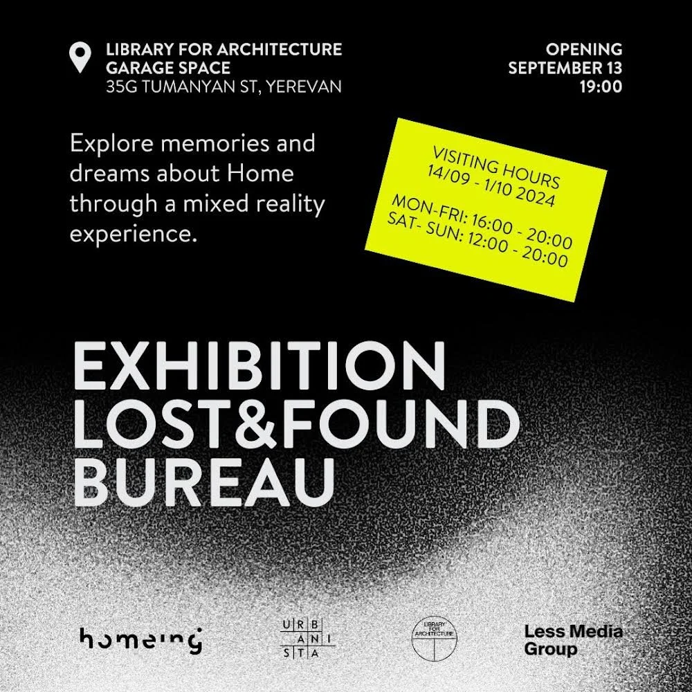 Homing | A traveling Exhibit | Lost & Found Bureau | Yerevan Armenia Nov 2024