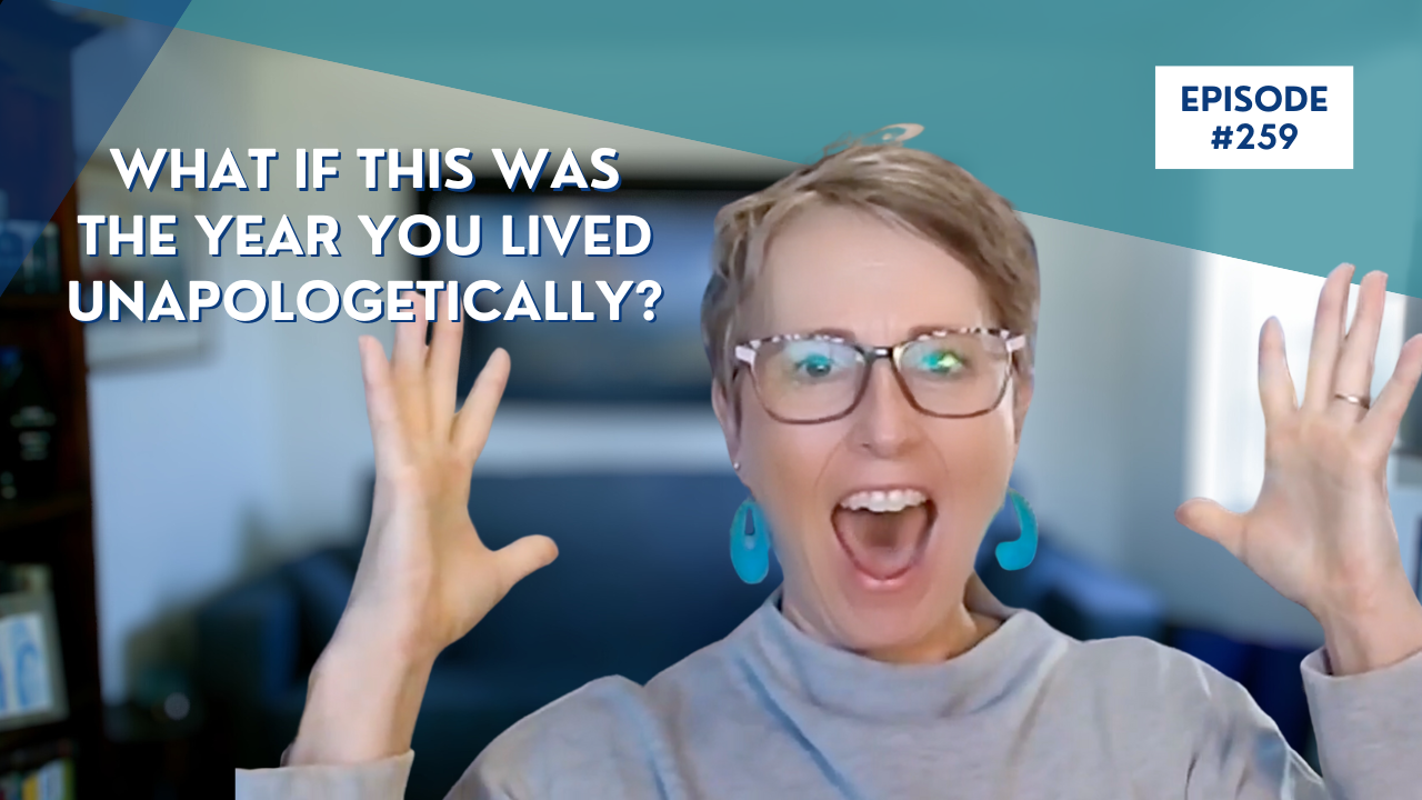 What If This Was the Year You Lived Unapologetically?
