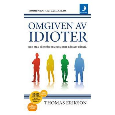 Omgiven-av-idioter-hur-man-foerstaar-dem-som-inte-gaar-att-foerstaa-(Pocket-2017).jpg