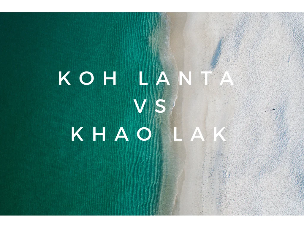 Koh lanta eller Khao Lak?