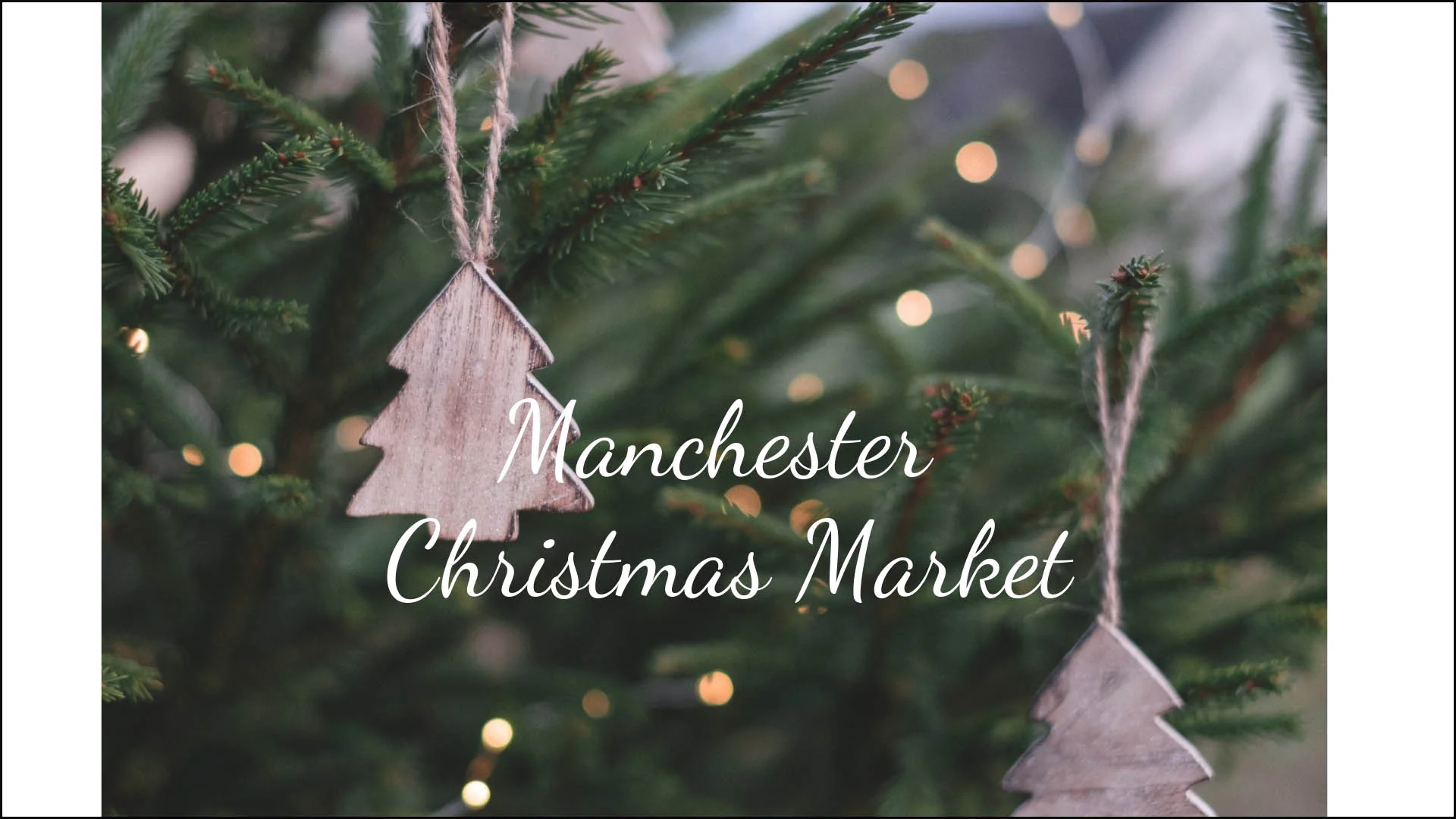 MAnchester Christamas Marketframe.jpg