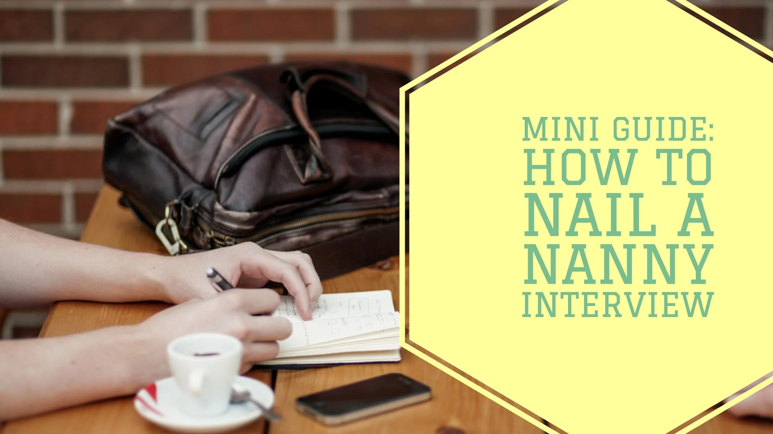 Mini's Guide to Acing Your Nanny Interview