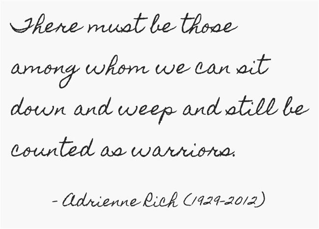 adrienne rich, warriors.jpg