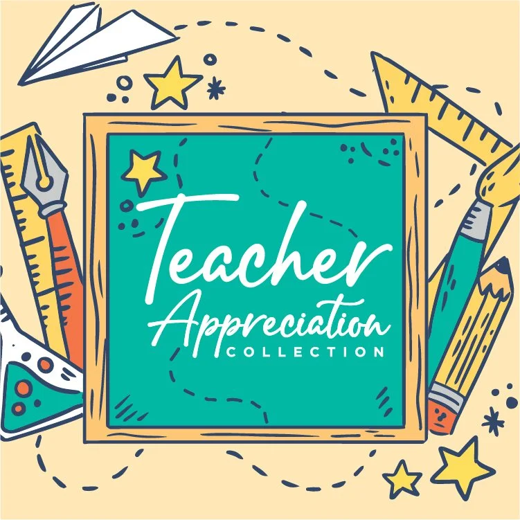 Teacher Appreciation Collection