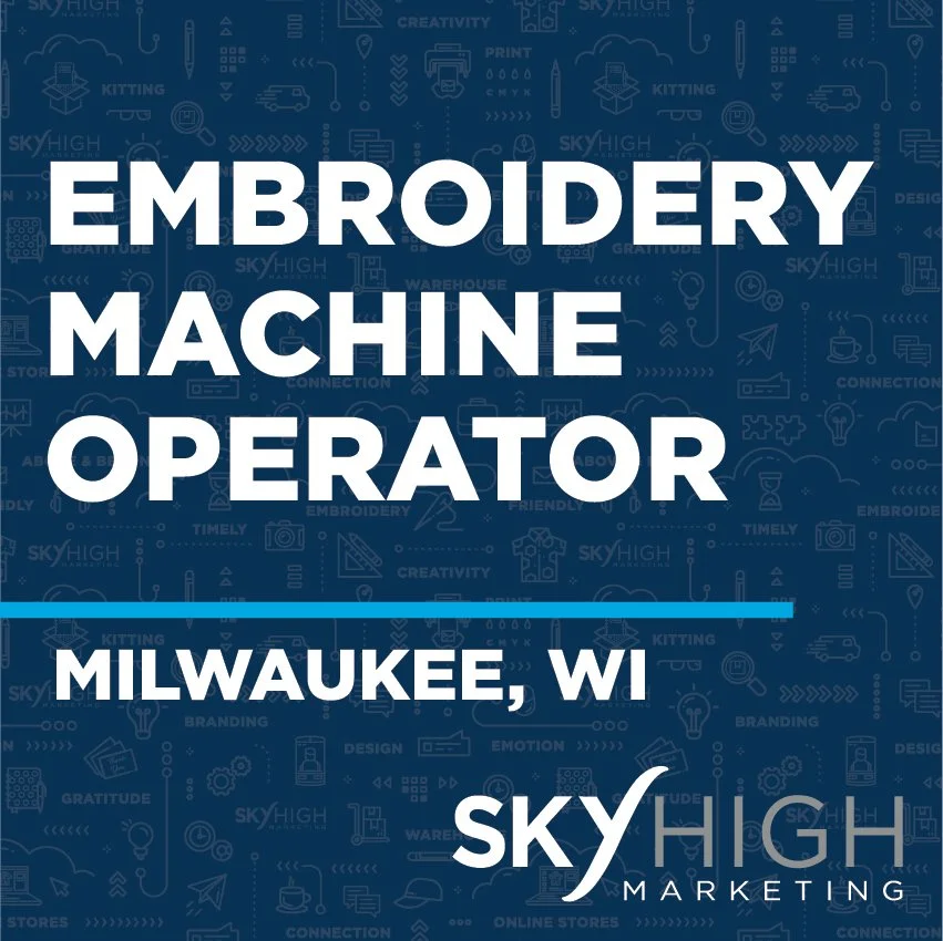 Embroidery Machine Operator - Milwaukee