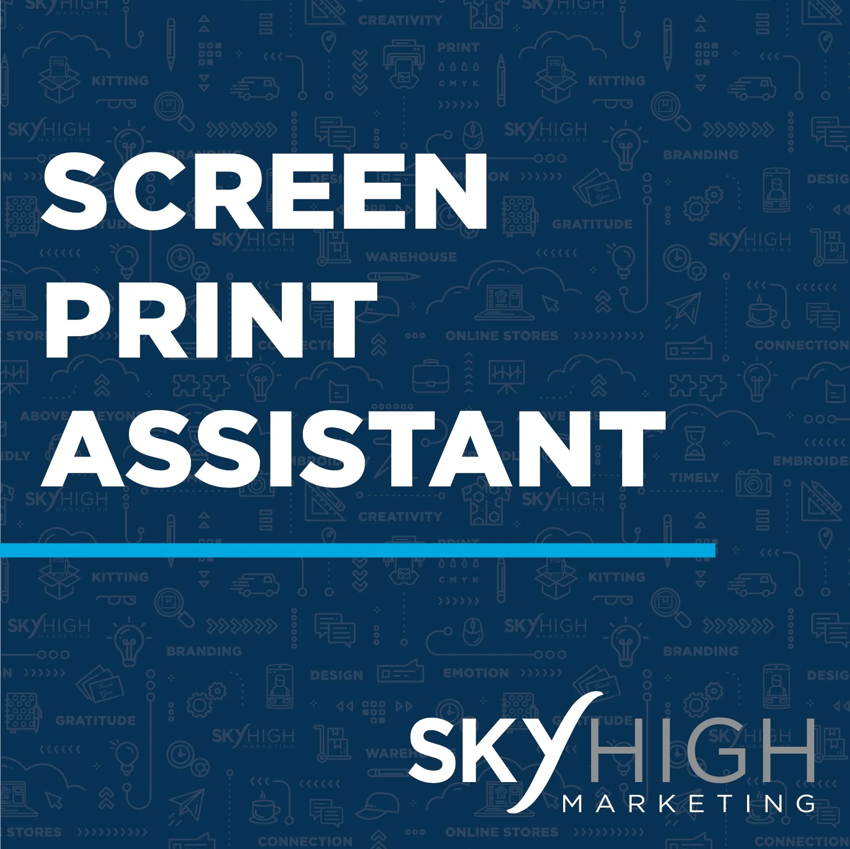 SCREEN PRINT ASSISTANT - MKE