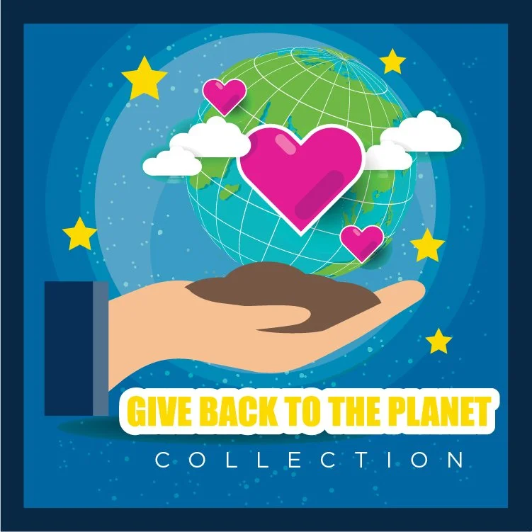 Give Back to the Planet Collection