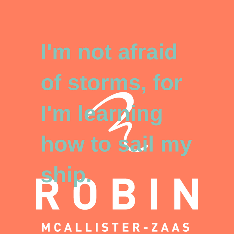 I'm not afraid of storms, for I'm learning how to sail my ship..png