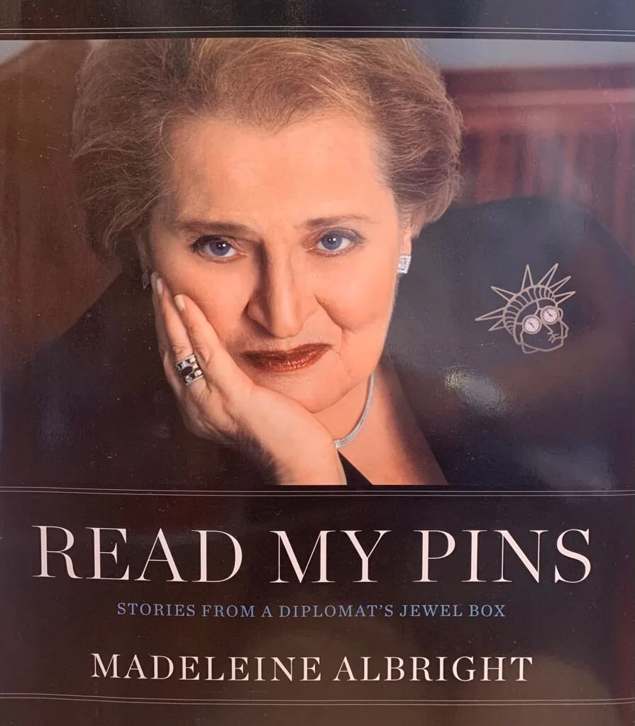 Read My Pins: Stories From A Diplomat’s Jewelry Box
