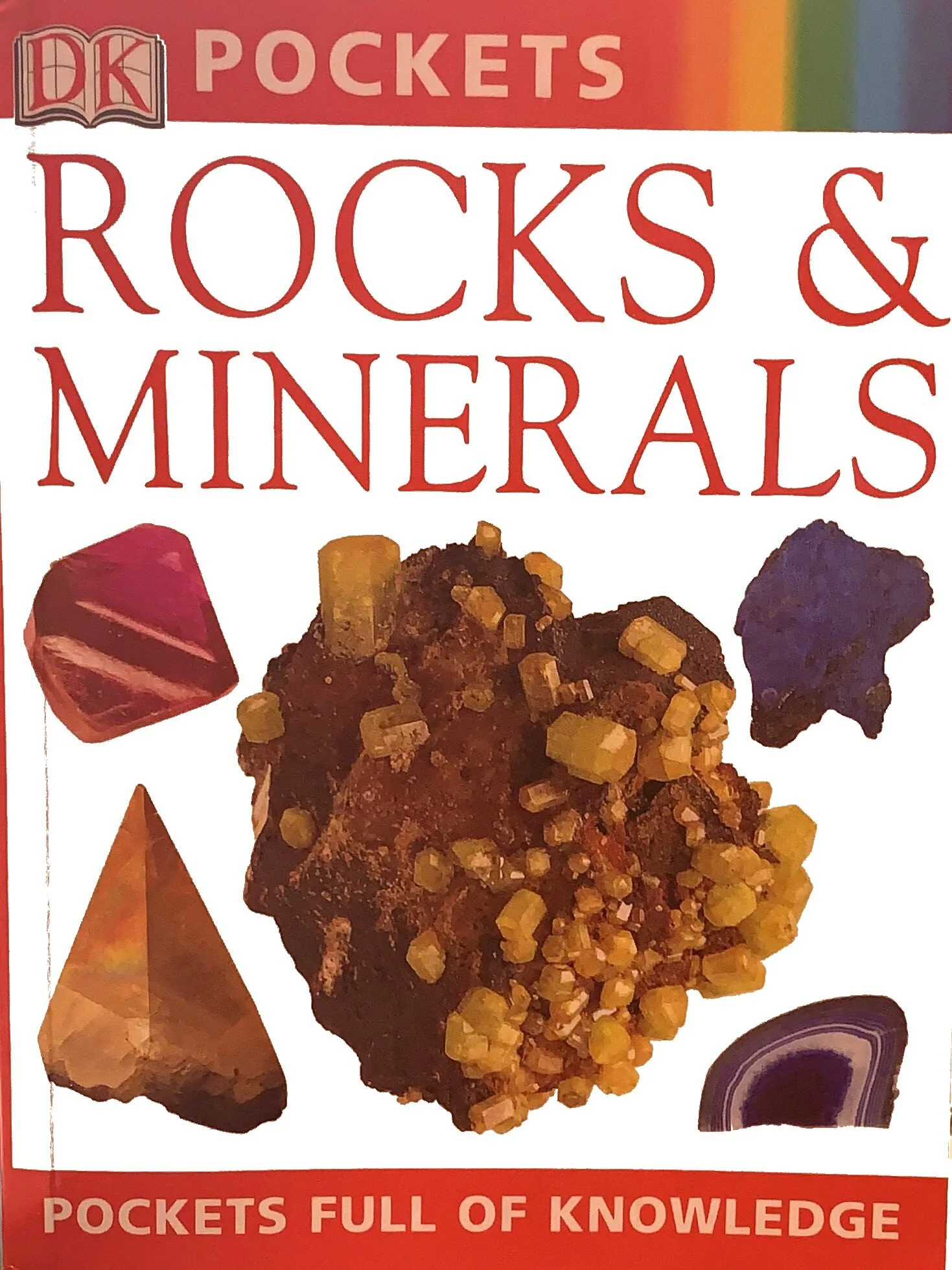 Rocks and Minerals