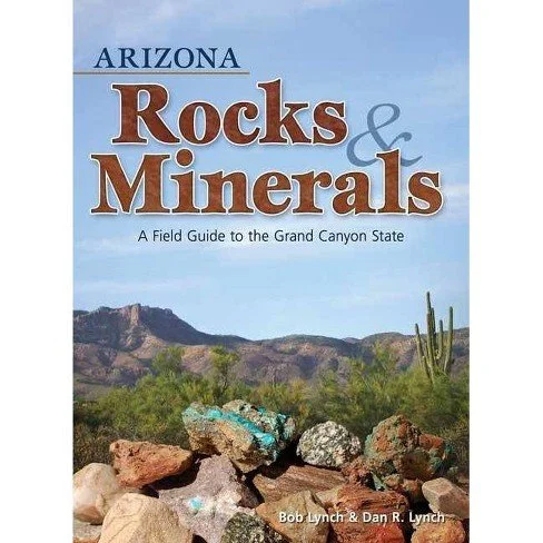 Arizona Rocks and Minerals 