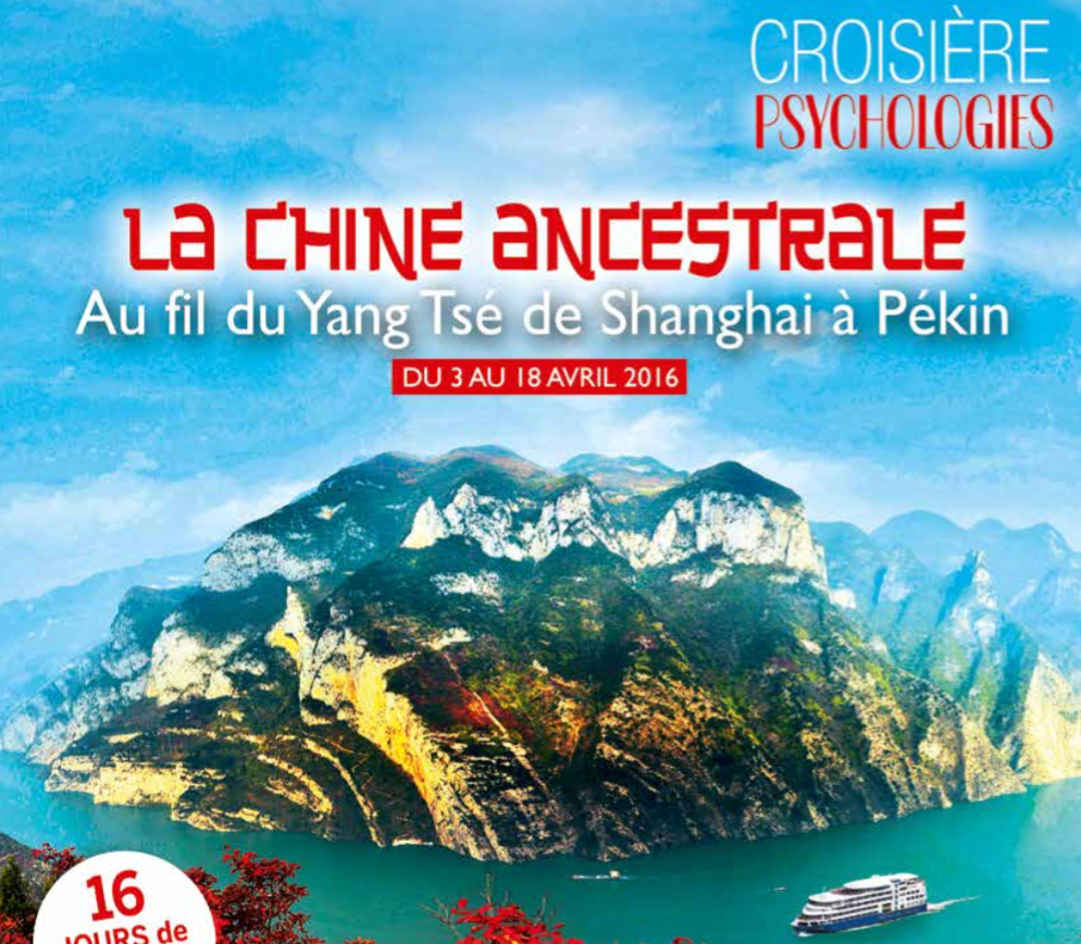Croisière en Chine avec psychologies magazine