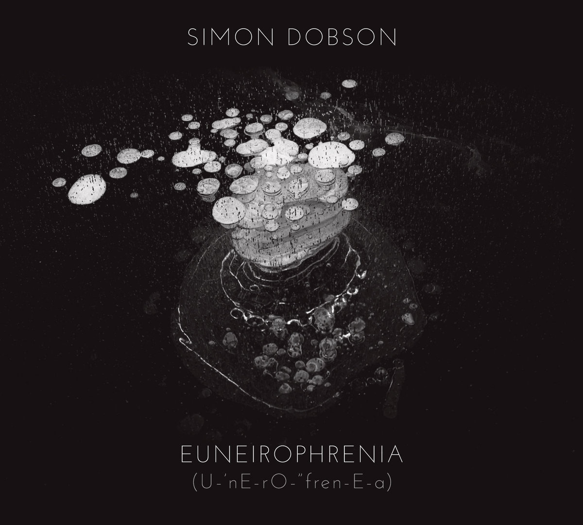 Simon Dobson - Euneirophrenia