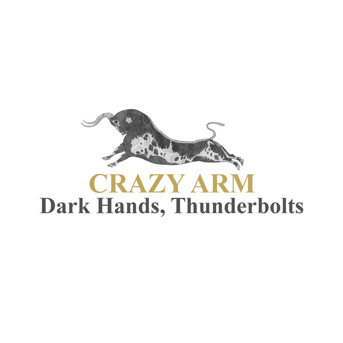 Crazy Arm - Dark Hands, Thunderbolts