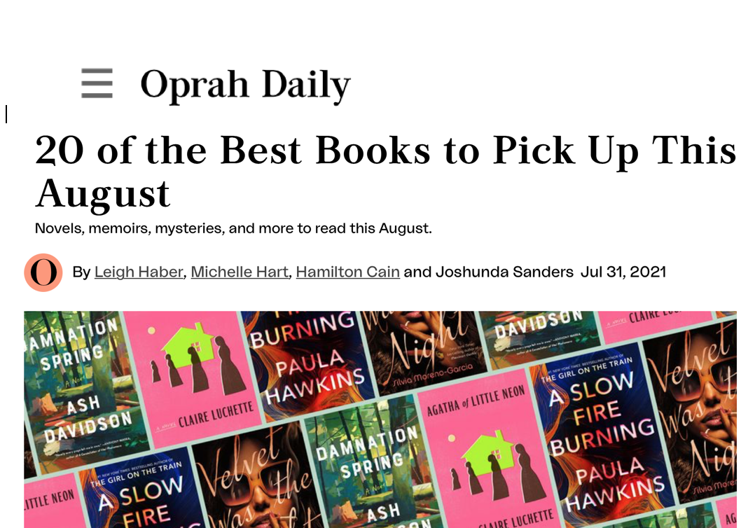 OPRAH DAILY: Selected as a Best New Book of August