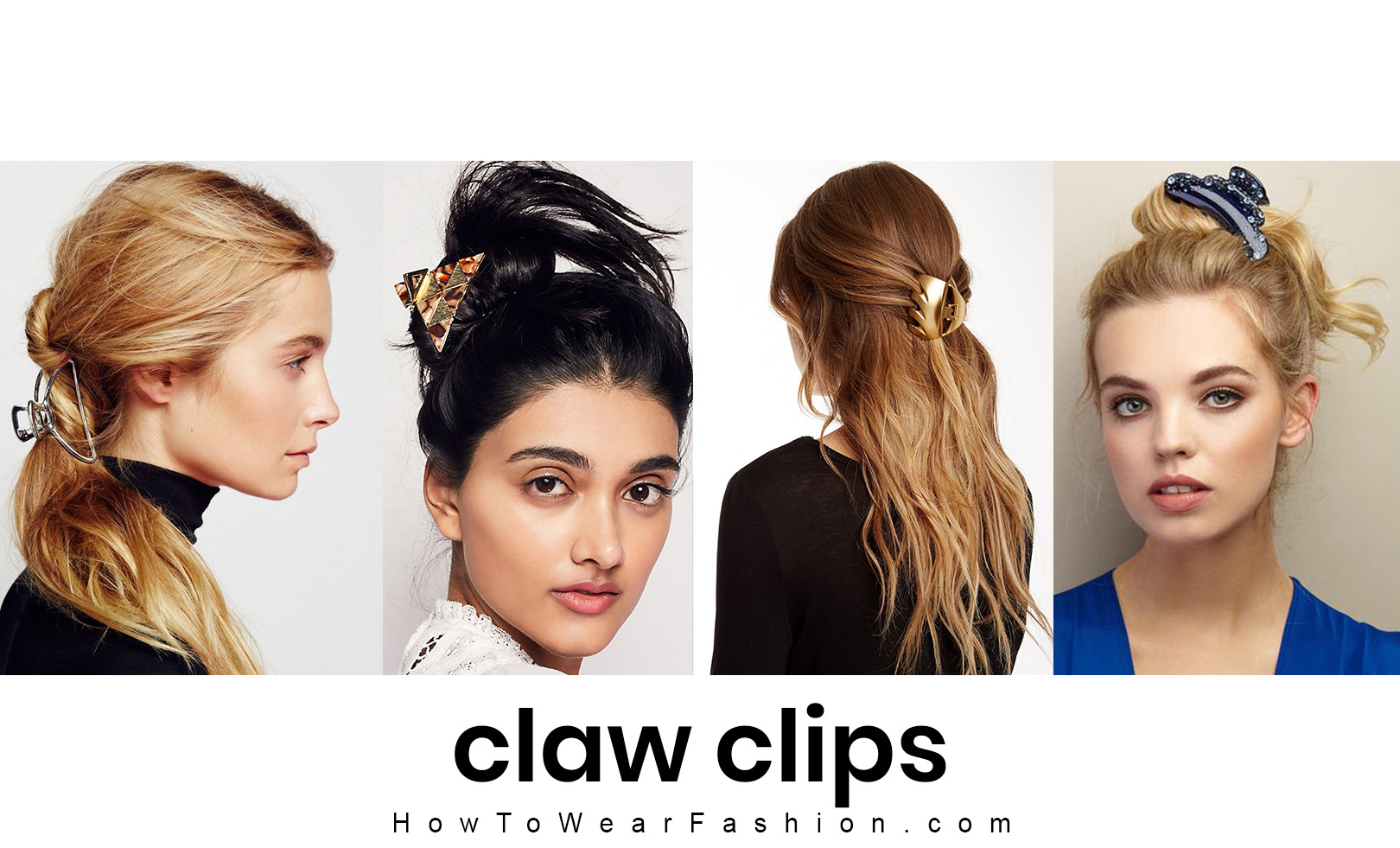 The Ultimate Guide to Claw Clips | HOWTOWEAR Fashion