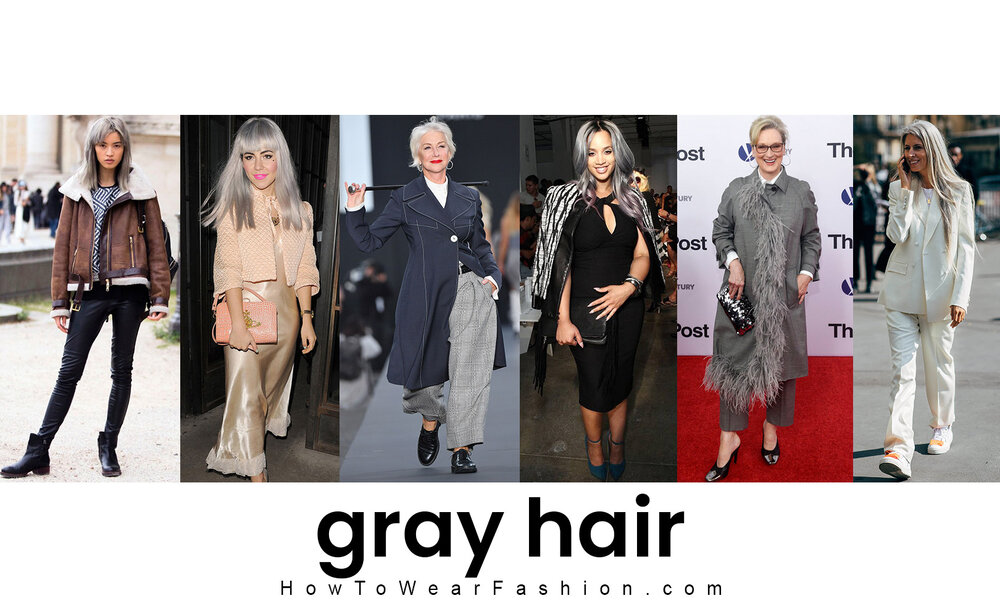 What to wear with gray hair | HOWTOWEAR Fashion