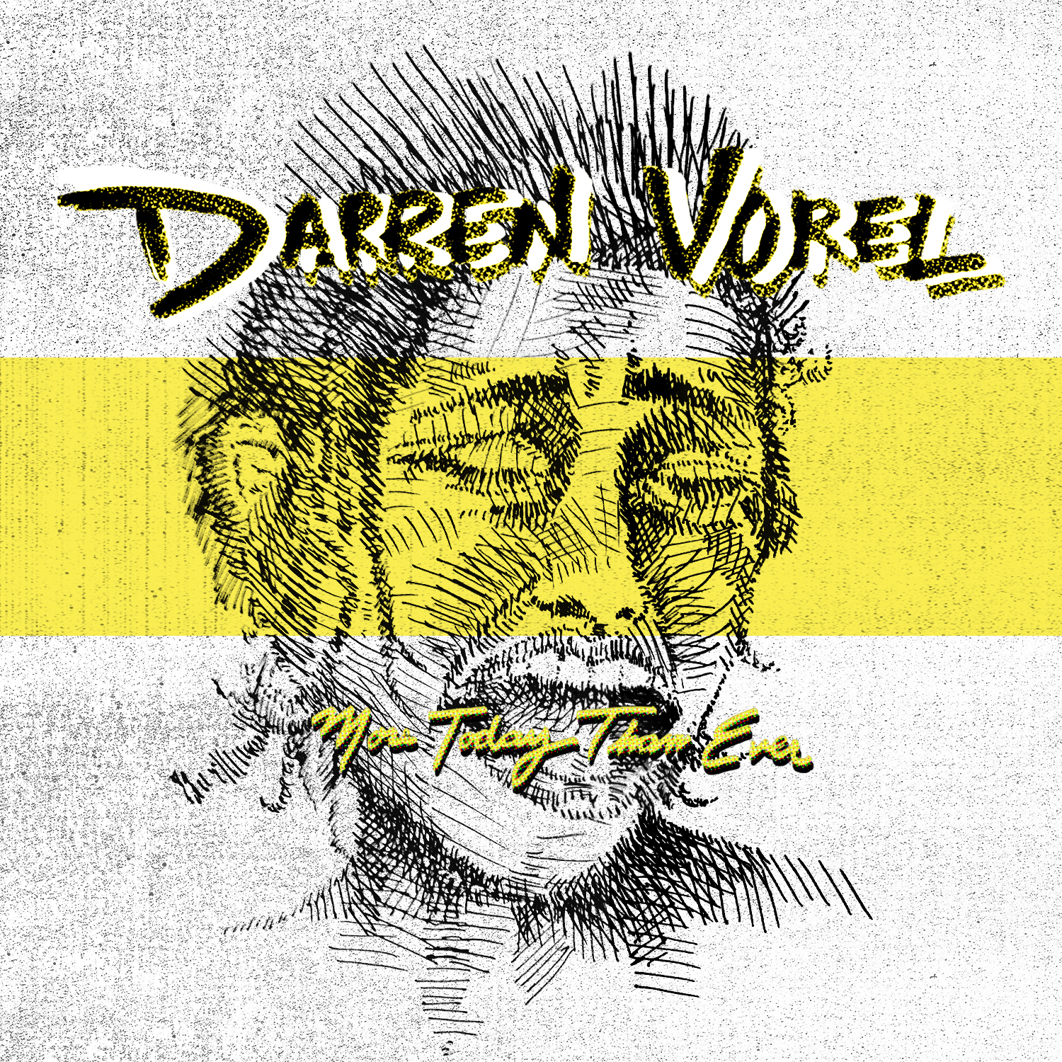 New Album - More Today Than Ever - Out now