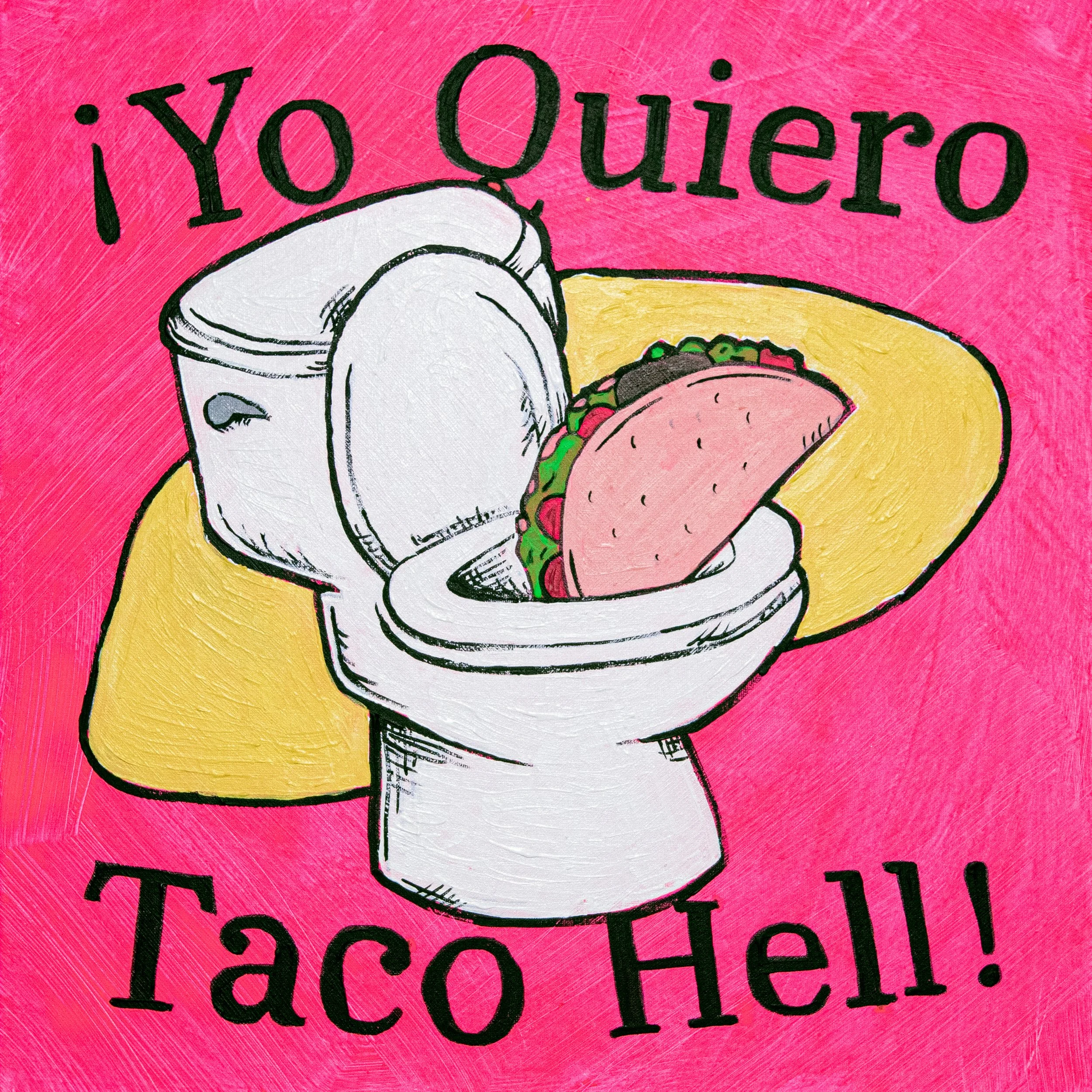 darrenvorel.com_yo_quiero_taco_hell_HR__noborder_FINAL.jpg