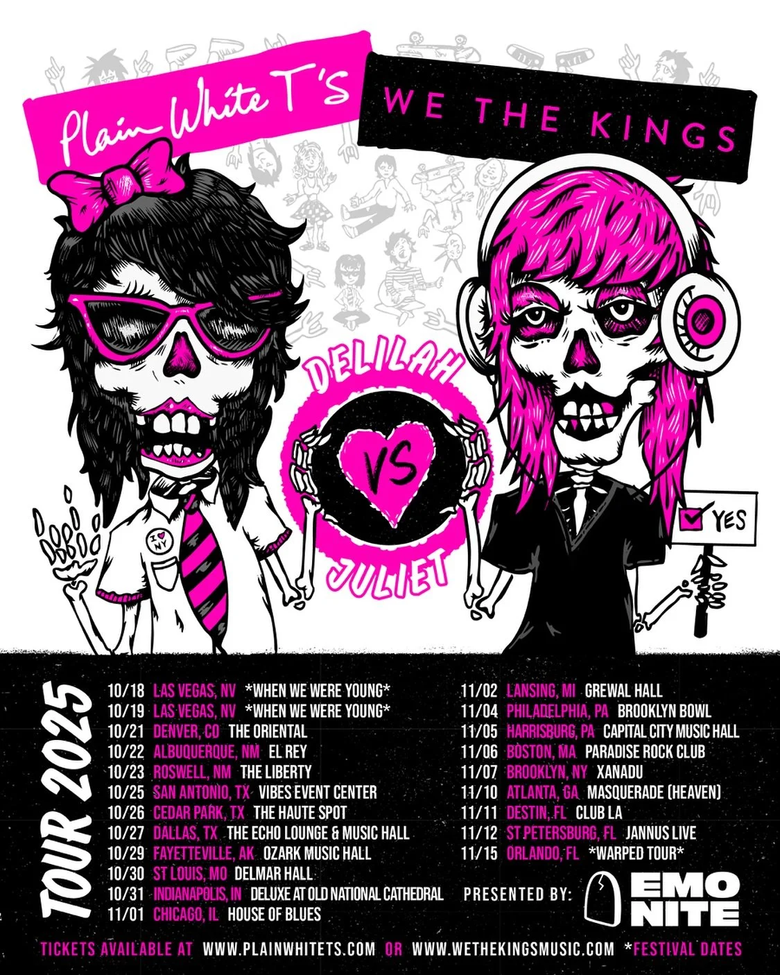 New work for the &ldquo;Delilah VS Juliet&rdquo; tour sponsored by @emonite 🩷🤍🖤

@plainwhitets and @wethekings on tour together starting at @whenwewereyoungfest and ending at @vanswarpedtour WOW! 

Pre-sale tomorrow at 10am