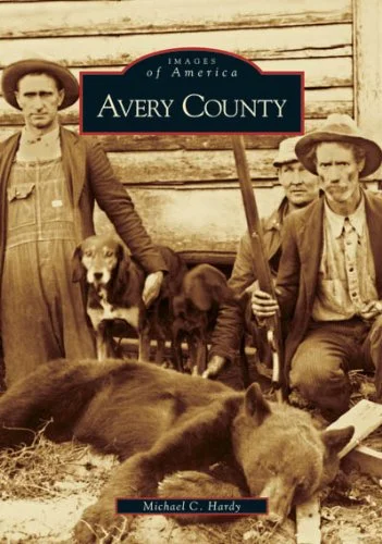 Images of America: Avery County