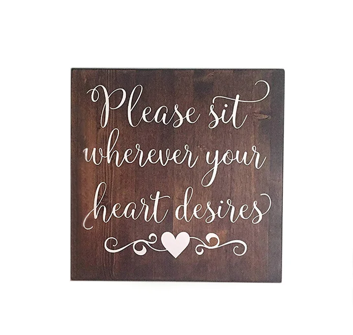 Schild Please sit wherever your heart desires.jpg