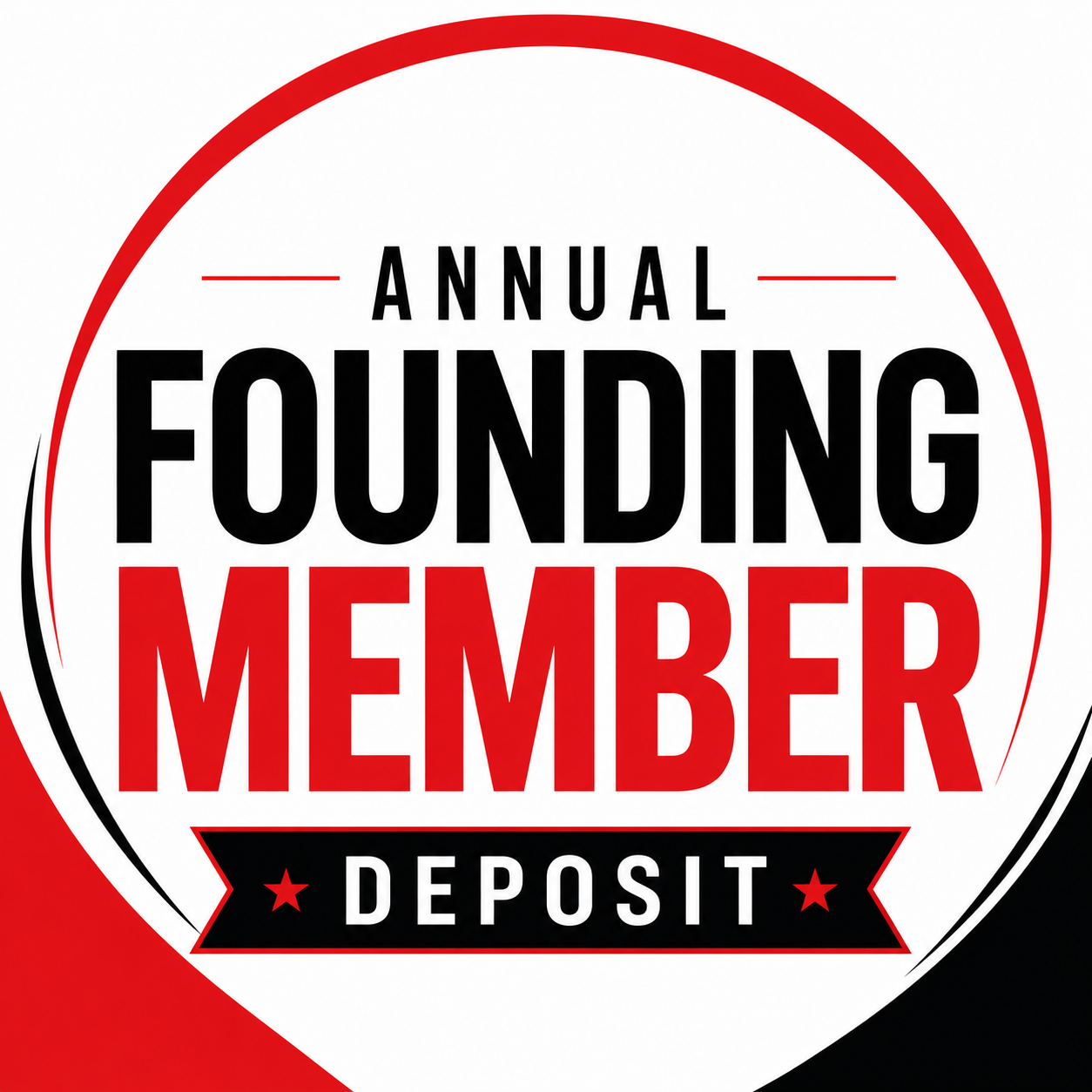 Annual Founding Member Deposit