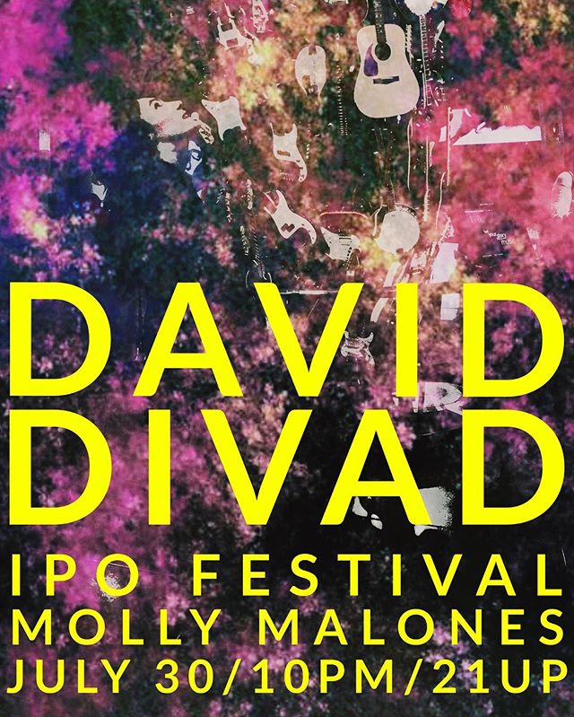 SHOW NEXT SATURDAY JULY 30 10pm! SUPPORT IPO FESTIVAL AND GREAT NEW MUSIC
#livemusic #ipo #festivalmusic #musicfestival #divad #daviddivad #newsongs #lamusic #unsigned #thebestman #soundexplosion #flyer #newmusic $10 tix