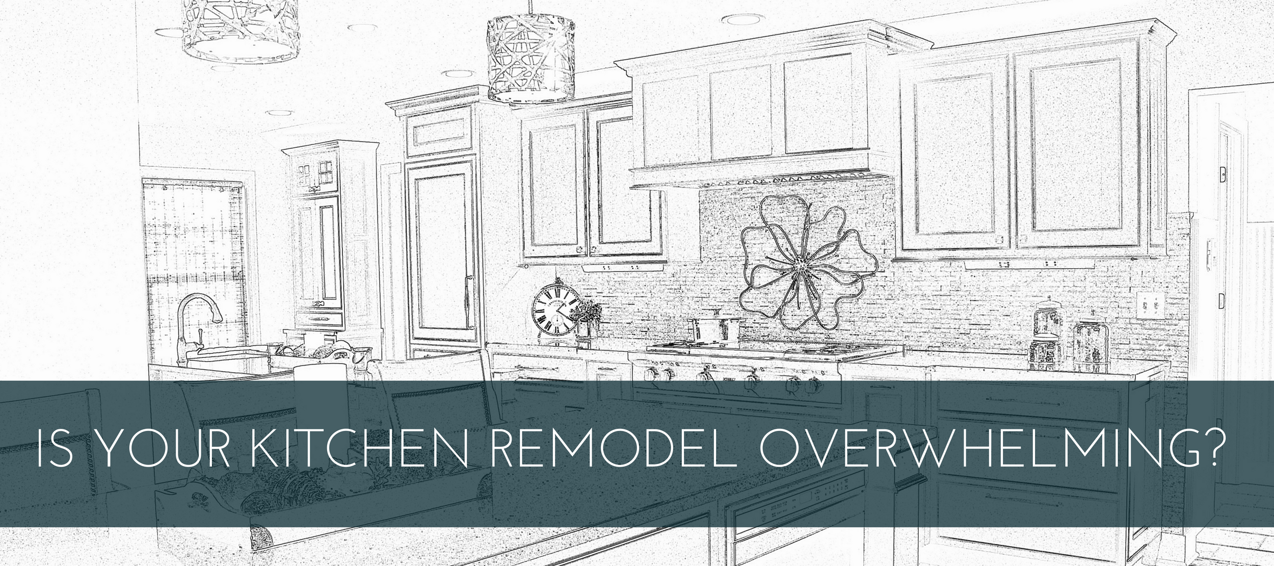 Is your kitchen remodel overwhelming _.png