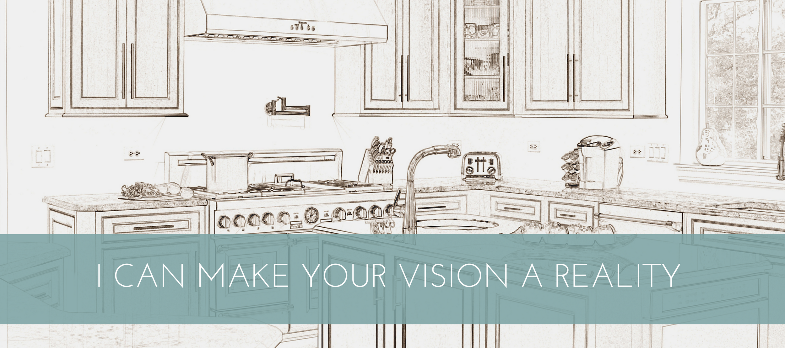 I can make your vision a reality.png