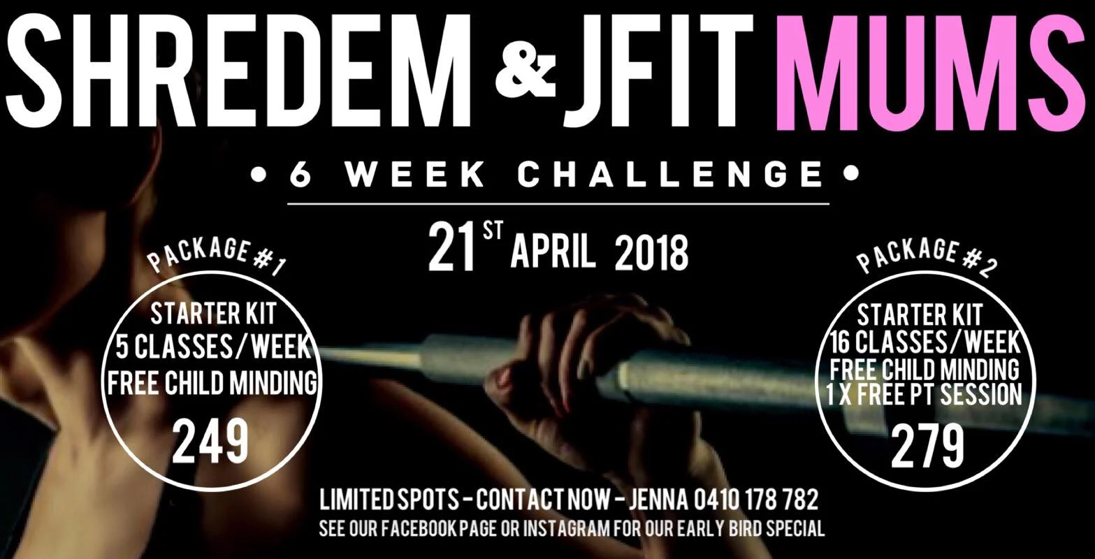 ShredEm Fitness & JFit MUMS (Early Bird Special BOOK TODAY!)