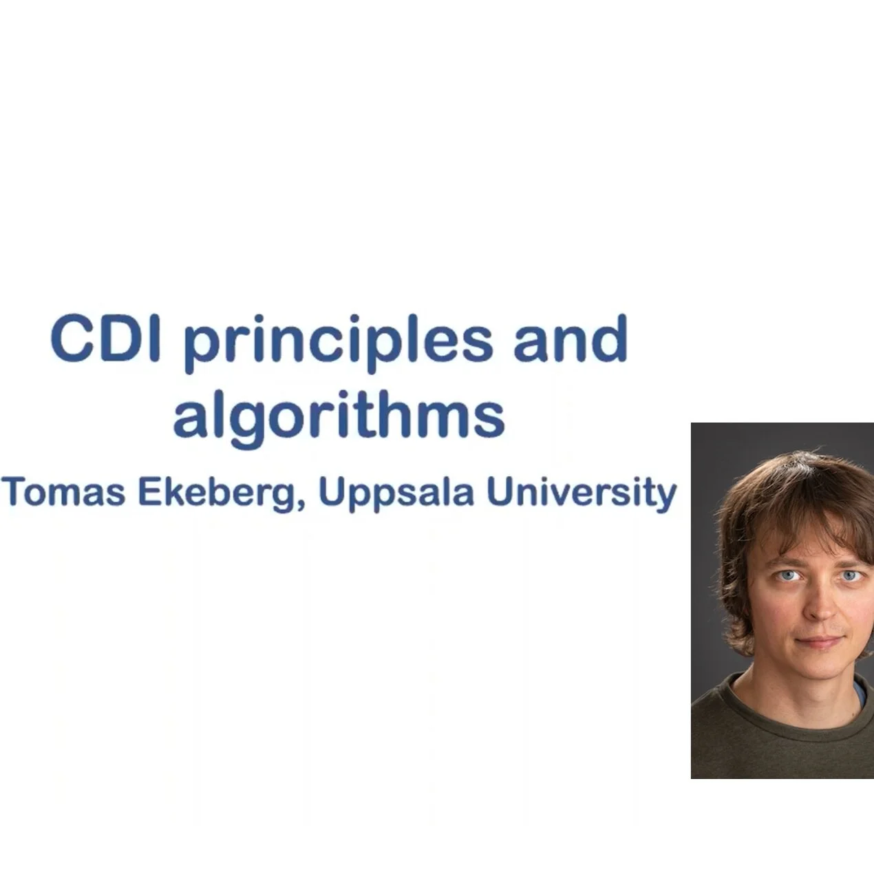 VIDEO - CoWork series - CDI principles and algorithms, with Tomas Ekeberg