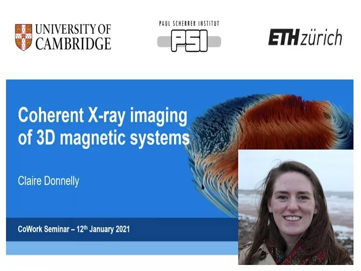 VIDEO - CoWork series - Coherent X-ray imaging of 3D magnetic systems, with Claire Donnelly
