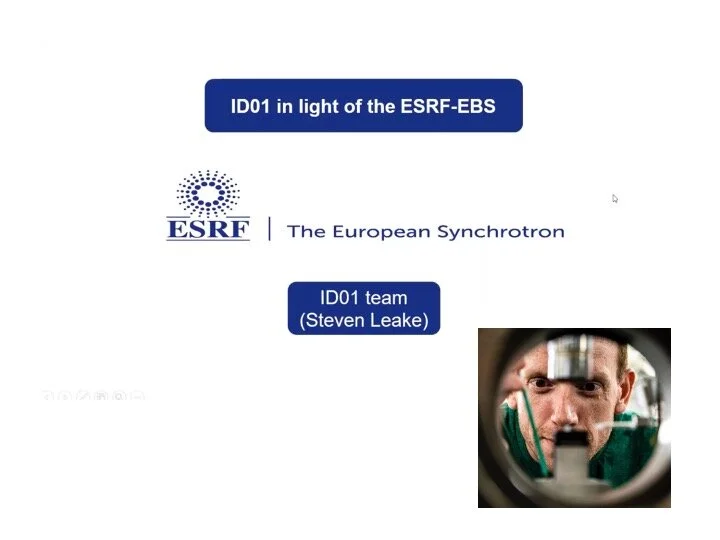 VIDEO - CoWork series - ID01 in light of the ESRF - EBS with Steven Leake