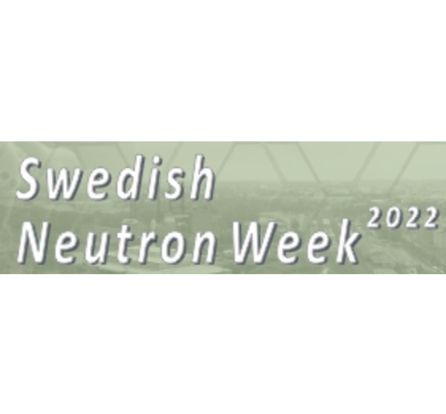 Swedish Neutron Week 2022