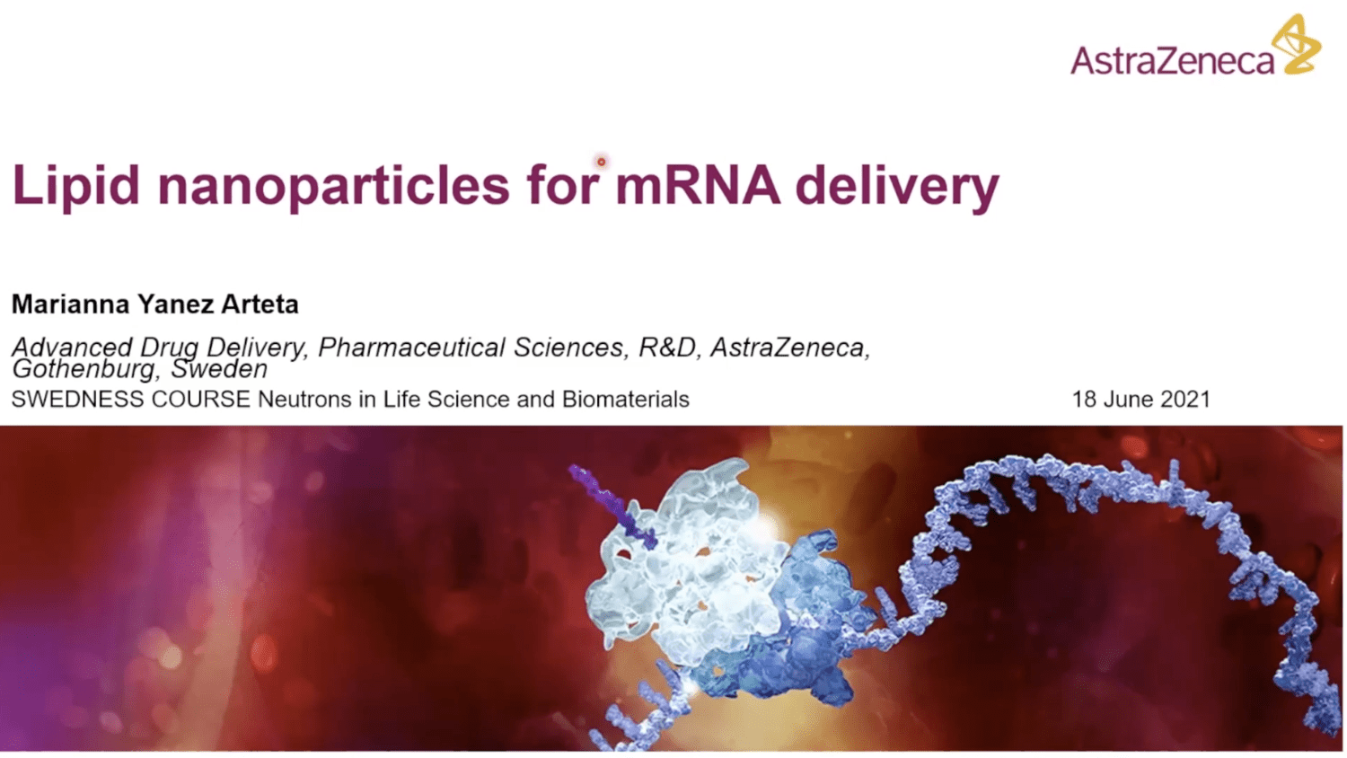 VIDEO - SWEDNESS/LINXS PhD school on Life Science and Biomaterials - Lipid nanoparticles for mRNA delivery with Marianna Yanez Arteta