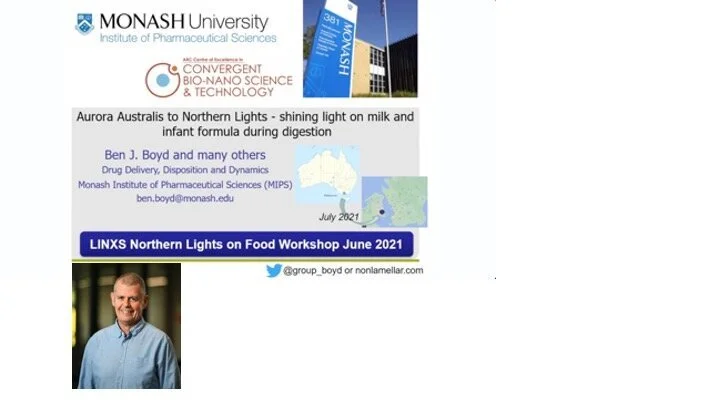 VIDEO - Northern Lights on Food II workshop - Aurora Australis to Northern Lights - shining light on milk and infant formula during digestion with Ben Boyd