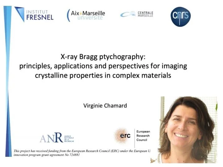 VIDEO - CoWork series - X-ray Bragg ptychography: principles, applications and perspectives for imaging crystalline properties in complex materials, with Virginie Chamard